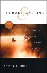 Courage and Calling–Embracing Your God-Given Potential Review