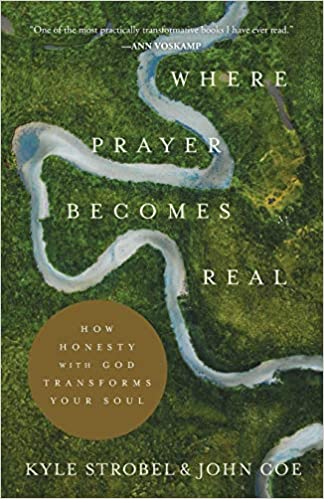 Where Prayer Becomes Real Review