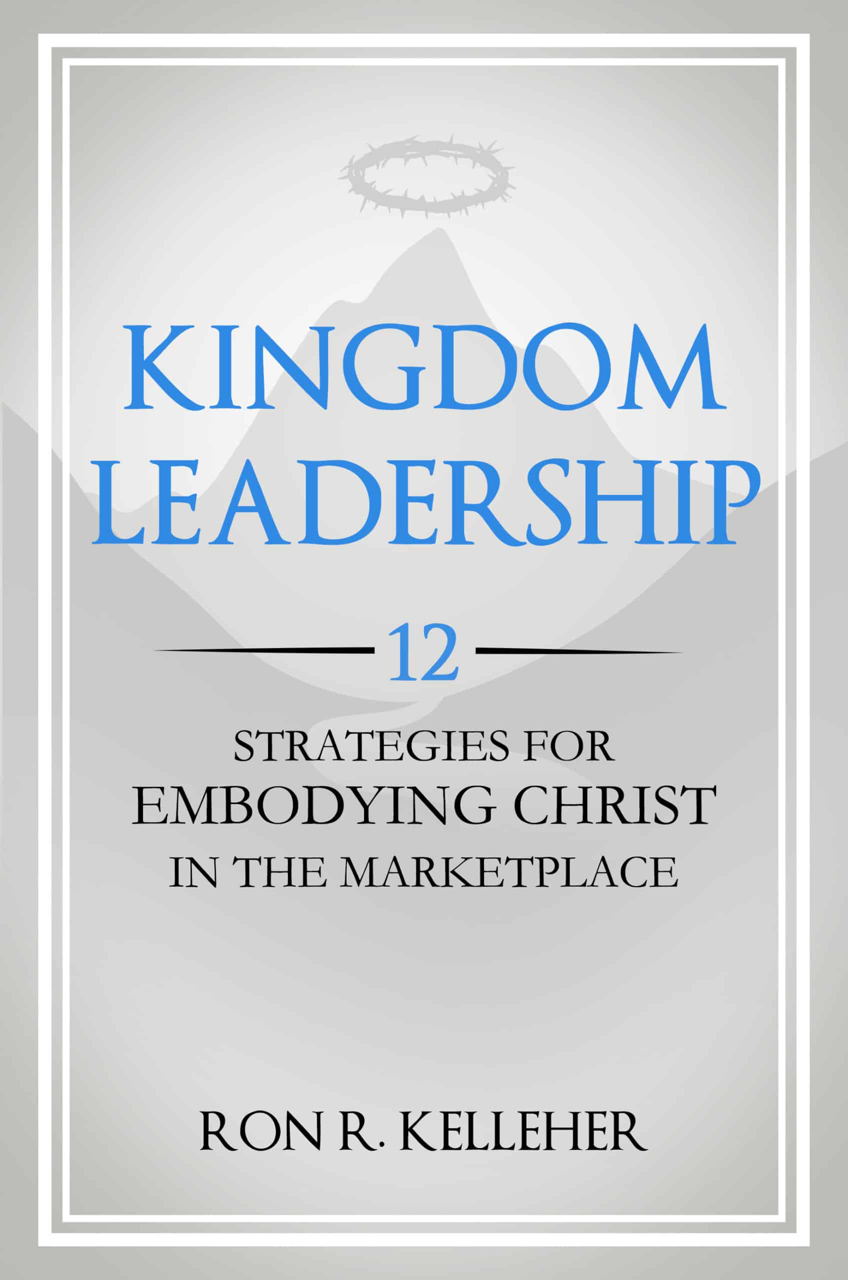 Kingdom Leadership